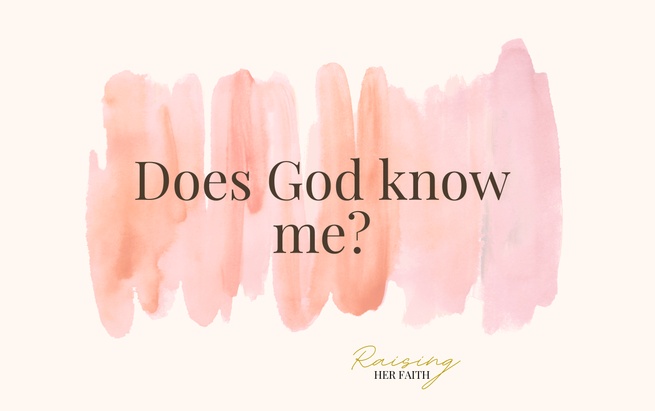 Does God Know Me?