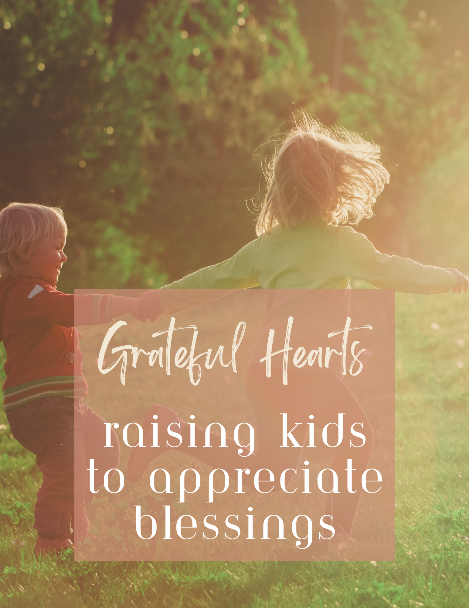 Cultivate a Grateful Heart